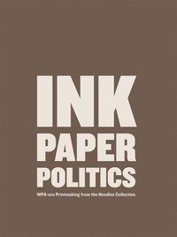 bokomslag Ink, Paper, Politics