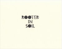 bokomslag Rooted In Soil