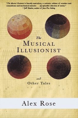 Musical Illusionist And Other Tales