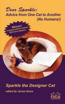 Sparkle the Designer Cat, Sparkle the Designer Cat,, Janiss Garza - Dear Sparkle, Häftad