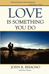 bokomslag Love Is Something You Do