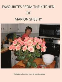 bokomslag Favourites from the Kitchen of Marion Sheehy: Collection of recipes from all over the place