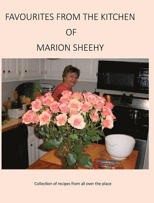 bokomslag Favourites from the Kitchen of Marion Sheehy: Collection of recipes from all over the place