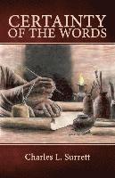 Certainty of the Words: Biblical Principles of Textual Criticism 1