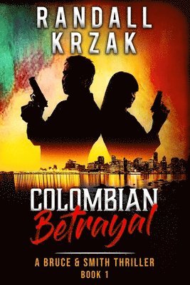 bokomslag Colombian Betrayal
