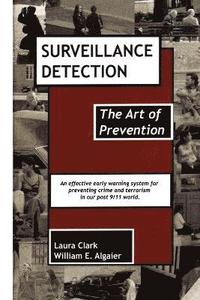 bokomslag Surveillance Detection, The Art of Prevention