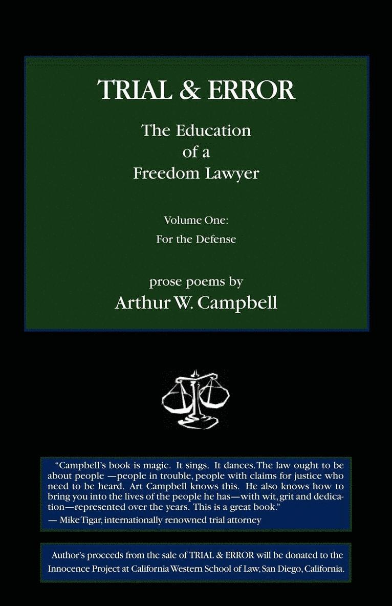 TRIAL & ERROR The Education of a Freedom Lawyer Volume One 1