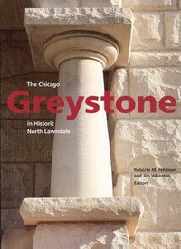 bokomslag The Chicago Greystone in Historic North Lawndale