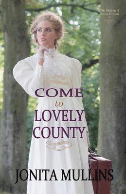 Come to Lovely County 1