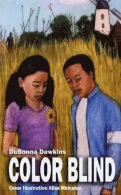 Dubonna Dawkins - Color Blind, Häftad. Tillgänglighet: Lägg i varukorg