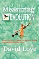 Measuring Evolution 1