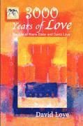 3,000 Years of Love