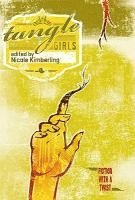 Nicole Kimberling - Tangle Girls, Häftad