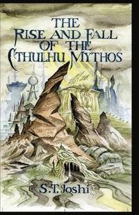 bokomslag THE Rise and Fall of the Cthulhu Mythos