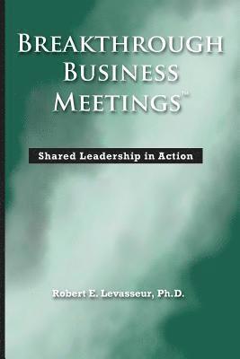 Breakthrough Business Meetings 1