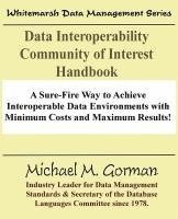 bokomslag Data Interoperability Community of Interest Handbook