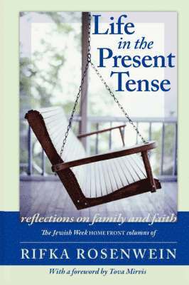 Life in the Present Tense 1