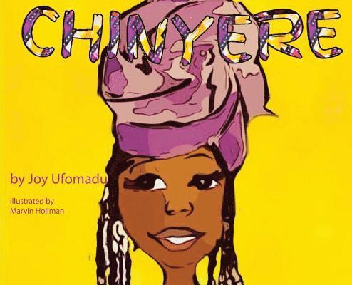 Joy Ufomadu - Chinyere, Inbunden