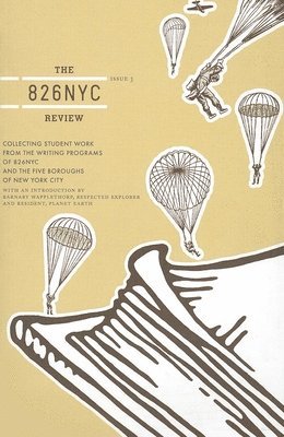 bokomslag The 826NYC Review: Issue Three