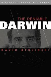 bokomslag The Deniable Darwin & Other Essays