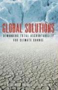 bokomslag Global Solutions: Demanding Total Accountability For Climate Change