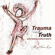 bokomslag Trauma into Truth