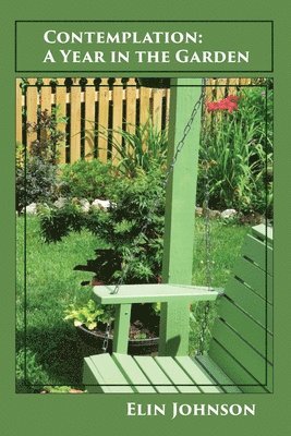 bokomslag Contemplation: A Year in the Garden