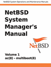 bokomslag NetBSD System Manager's Manual - Volume 1
