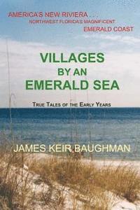 bokomslag Villages By An Emerald Sea