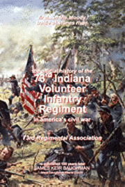 bokomslag Official History, 73rd Indiana Volunteer Infantry Regiment