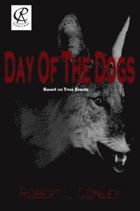 bokomslag Day of the Dogs: Volume 1