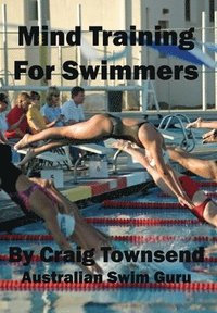 bokomslag Mind Training For Swimmers