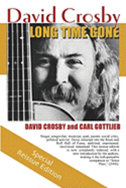 bokomslag Long Time Gone: the autobiography of David Crosby