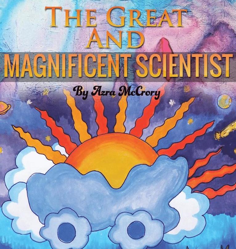 The Great and Magnificent Scientist 1