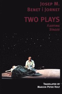 bokomslag Two Plays: Fleeting Stages