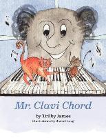 bokomslag Mr. Clavi Chord