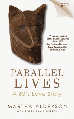 PARALLEL LIVES A 60's Love Story 1