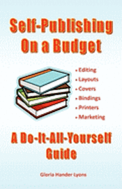 bokomslag Self-Publishing On A Budget: A Do-It-All-Yourself Guide