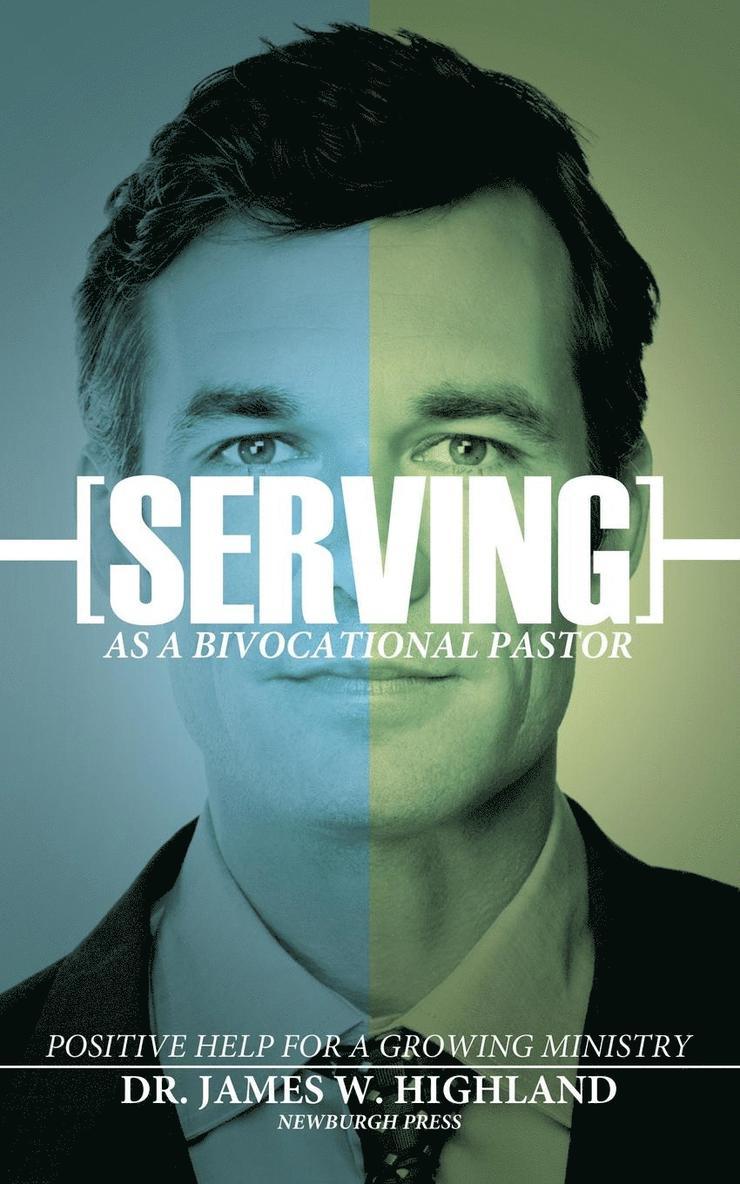 Serving as a Bivocational Pastor
