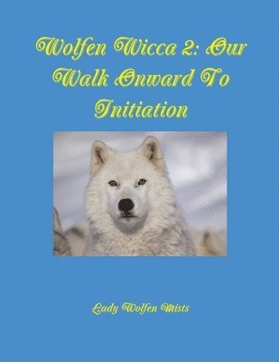 Wolfen Wicca 2 1