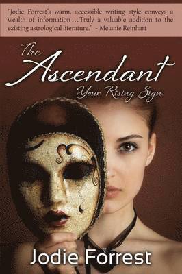bokomslag The Ascendant: Your Rising Sign