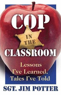 Jim Potter - Cop in the Classroom, Häftad