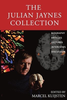 Marcel Kuijsten, Julian Jaynes, Marcel Kuijsten - Julian Jaynes Collection, Häftad