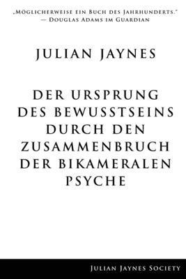 Julian Jaynes - Ursprung des Bewußtseins durch den Zusammenbruch der bikameralen Psyche, Häftad