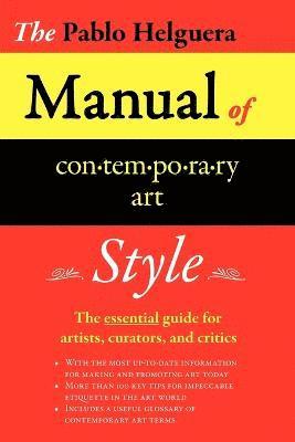 Pablo, Helguera, Pablo Helguera - Manual Of Contemporary Art Etiquette, Häftad