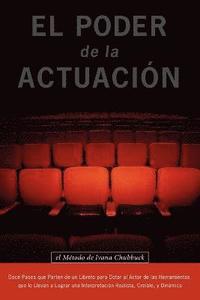 bokomslag El Poder De La Actuacion. El Metodo De Ivana Chubbuck