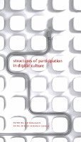 bokomslag Structures of Participation in Digital Culture