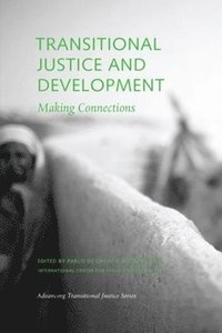 bokomslag Transitional Justice and Development - Making Connections