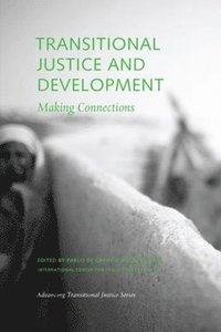 bokomslag Transitional Justice and Development  Making Connections