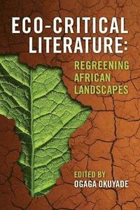bokomslag Eco-Critical Literature